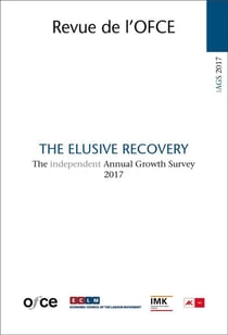 Revue de l'OFCE : the independent annual growth survey - the elusive recovery (édition 2017)