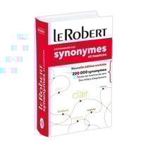 Dictionnaire le Robert des synonymes et nuances - poche+