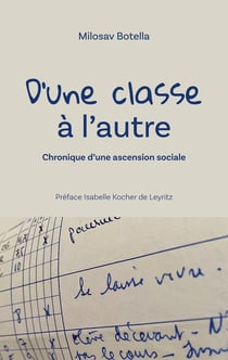D'une classe à l'autre : Préface Isabelle Kocher de Leyritz