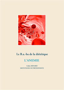 Le b.a.-ba diététique - l'anémie