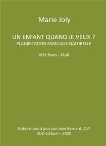 Un enfant quand je veux ? lanification familiale naturelle viet nam - mali
