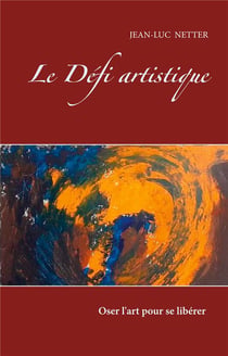 Le défi artistique : sur le chemin de l'autonomie