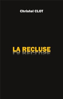 La recluse