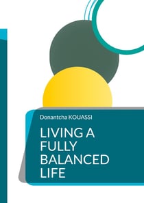Living a fully balanced life