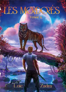 Les Mordorés Tome 2 : Deux frères en quête de leur destin