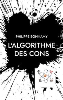 L'Algorithme des cons