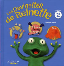 Les devinettes de Reinette Tome 2