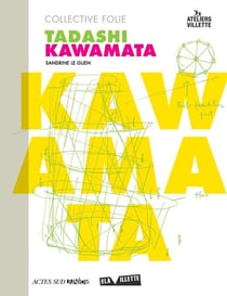 Collective folie - Tadashi Kawamata