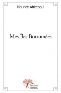 Mes îles borromées