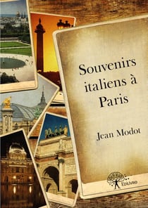Souvenirs italiens à paris