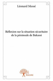 Réflexion sur la situation sécuritaire de la péninsule de bakassi