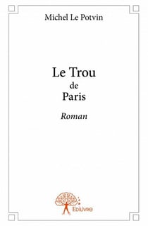 Le trou de paris