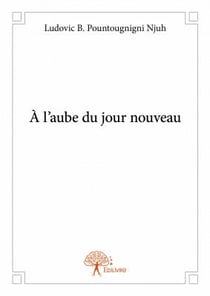 À l'aube du jour nouveau