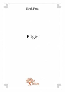 Piégés