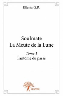 Soulmate - la meute de la lune