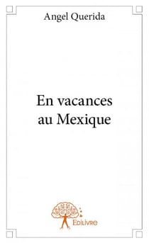 En vacances au Mexique