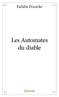 Les automates du diable