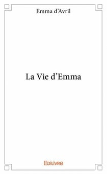 La vie d'emma