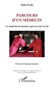 Parcours d'un médecin : La médecine de demain, après la crise Covid