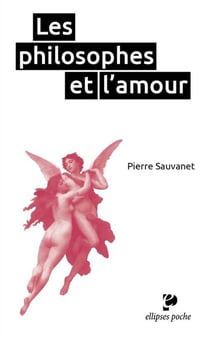 Les philosophes et l'amour - poche