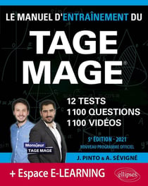 Le manuel d'entraînement du Tage Mage - 12 tests blancs + 1100 questions + 1100 videos (édition 2021)