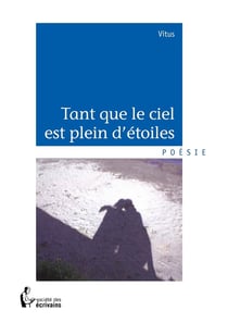 Tant que le ciel est plein d'étoiles