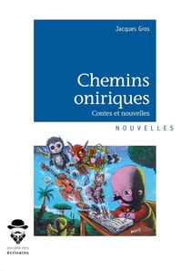 Chemins oniriques