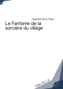 Le fantôme de la sorcière du village