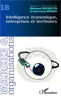 Revue Marché et organisations Tome 18 : intelligence économique entreprises et territoires