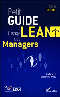 Petit guide LEAN à l'usage des managers