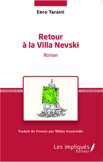 Retour à la villa Nevski