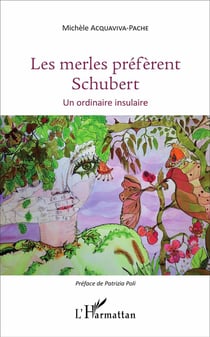 Les merles préfèrent Schubert - un ordinaire insulaire