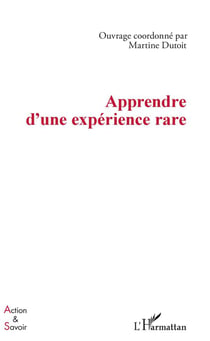 Apprendre d'une experience rare