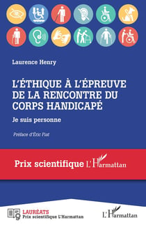 L'éthique à l'épreuve de la rencontre du corps handicapé : je suis personne