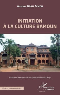 Initiation à la culture bamoun