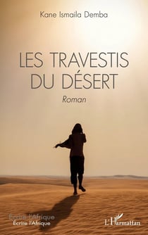 Les travestis du désert