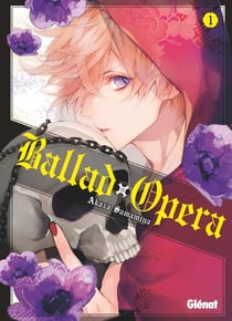Ballad opéra Tome 1