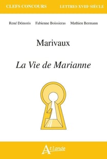 Marivaux - la vie de Marianne