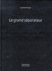 Le grand séparateur