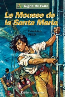 Le mousse de la santa maria