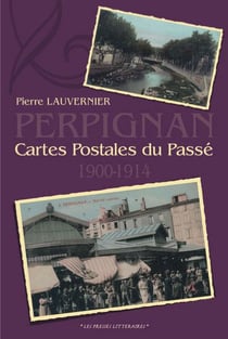 Perpignan cartes postales du passe 1900-1914