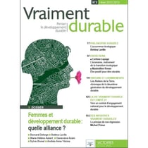 Vraiment durable Tome 3 - femmes et développement durable, quelle alliance ?