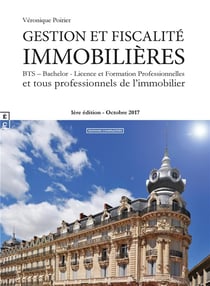 Gestion et fiscalité immobilières - BTS - bachelor, licence et formation professionnelles et tous professionnels de l'immobilier