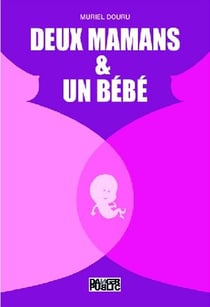 Deux mamans & un bébé