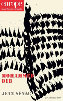 Revue Europe n.1094-95-96 : juin-juillet-août 2020 - Mohammed Dib / Jean Sénac