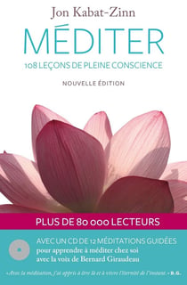 Méditer - 108 leçons de pleine conscience