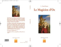 Parcours lecture : le magicien d'Oz, de L. Franck Baum - CM1 - 6 livres supplémentaires