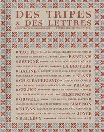 Dix façons de le préparer : des tripes et des lettres