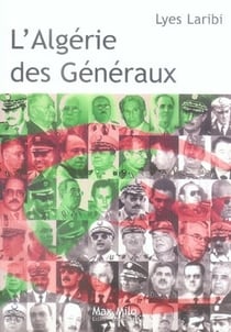 L'Algérie des généraux