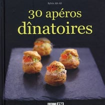 30 apéros dînatoires